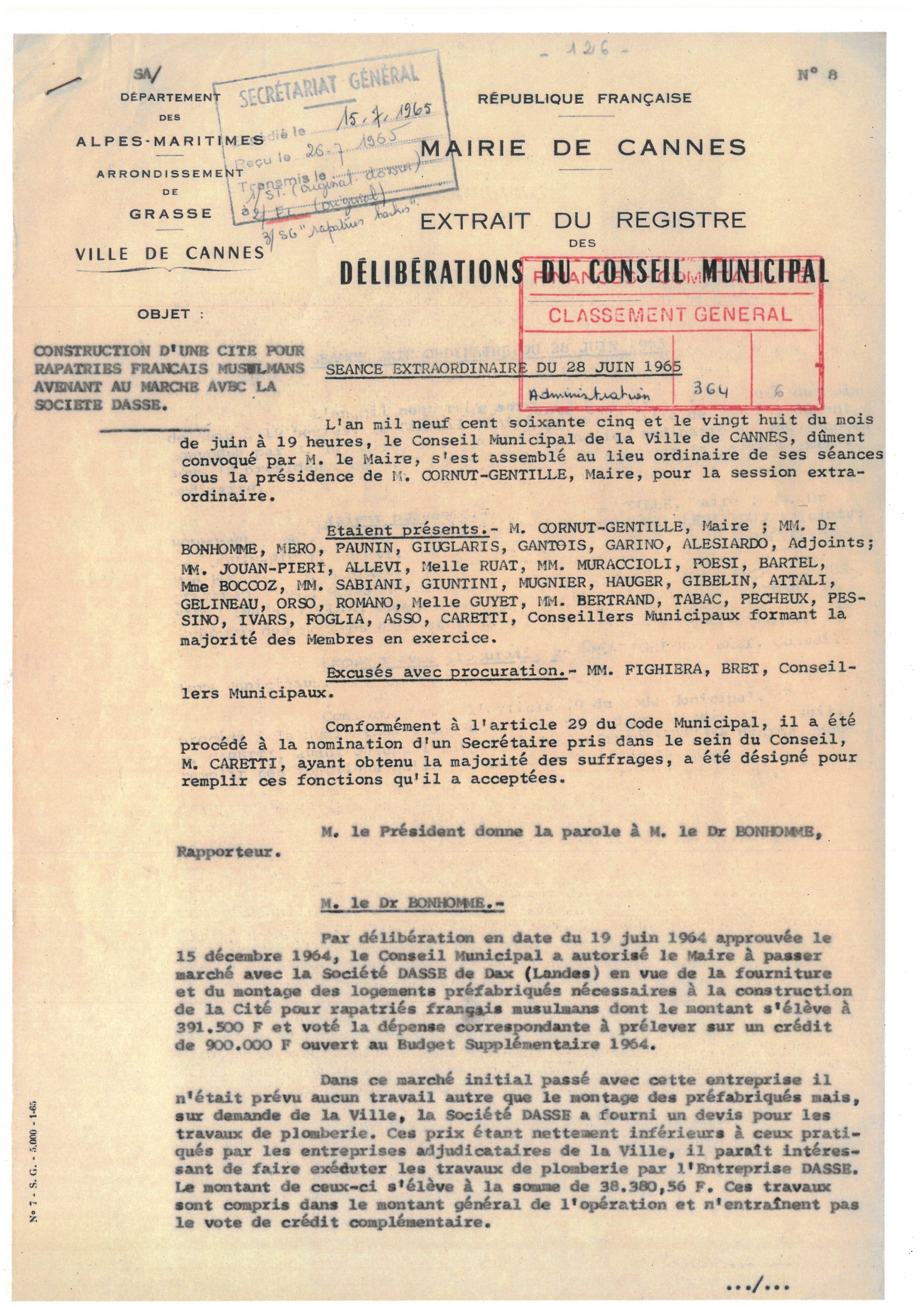 Illustration 16, p. 1 : accueil des Harkis à Cannes, délibérations du conseil municipal, séance extraordinaire du 28 juin 1965 (Archives de Cannes, 22W238) Illustration 16, p. 1 : accueil des Harkis à Cannes, délibérations du conseil municipal, séance extraordinaire du 28 juin 1965 (Archives de Cannes, 22W238)