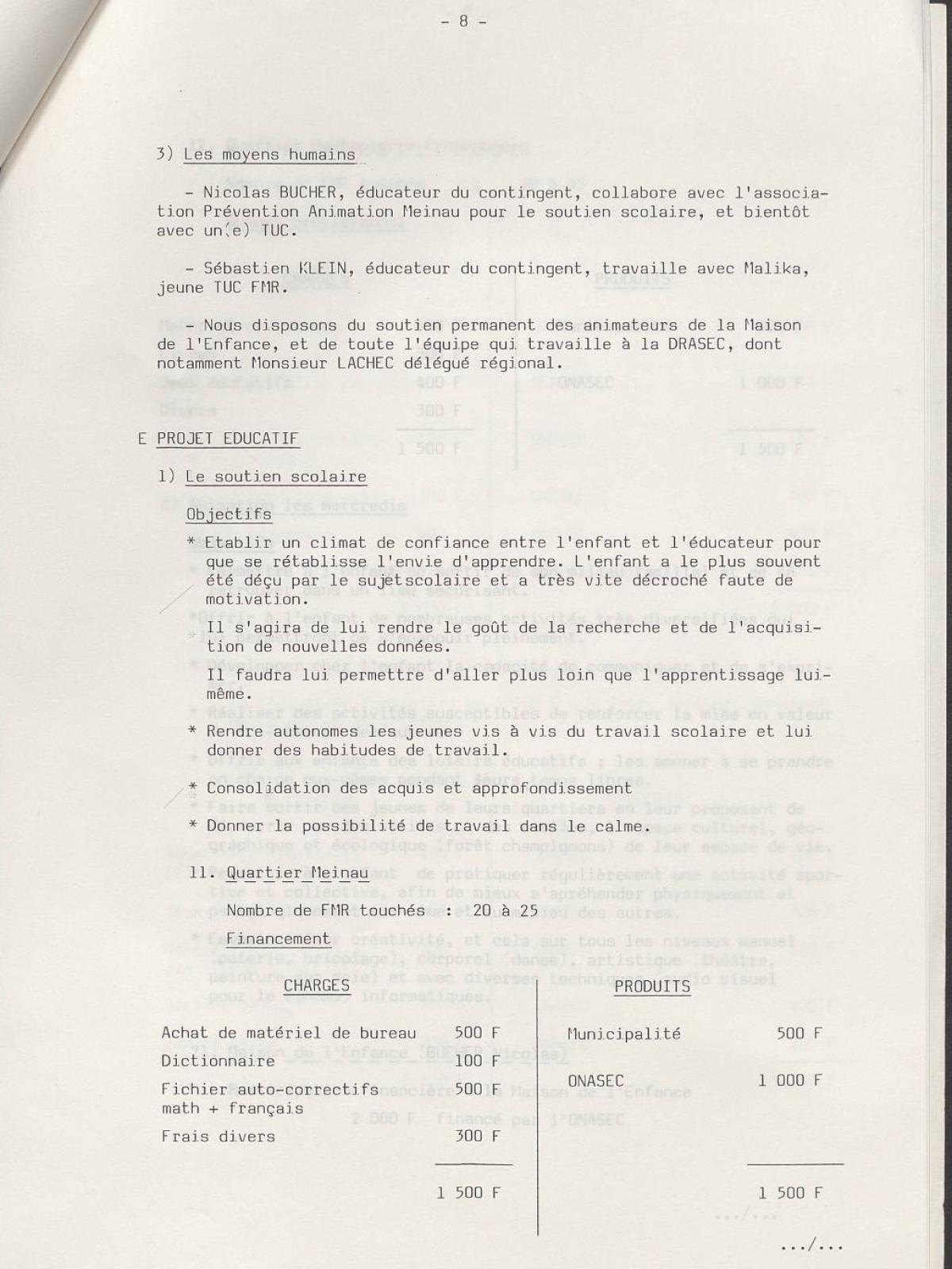 Illustration 8 : Klein Sébastien et Buchet Nicolas, projet pédagogique, décembre 1986 - juillet 1987 (Archives nationales, 19870444/8) Illustration 8 : Klein Sébastien et Buchet Nicolas, projet pédagogique, décembre 1986 - juillet 1987 (Archives nationales, 19870444/8)