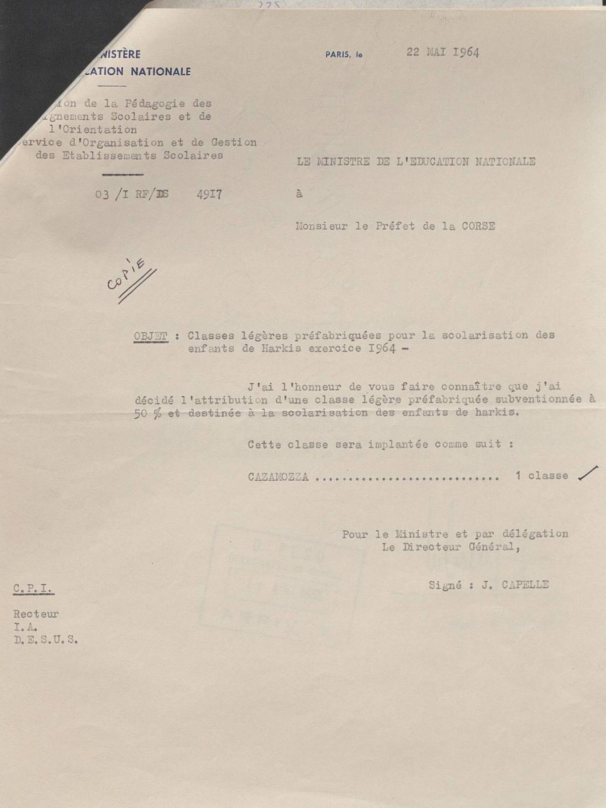 Illustration 10 : attribution d’une classe mobile par le ministère de l’Éducation nationale à la commune de Lucciana pour le hameau de forestage de Casamozza, 22 mai 1964 (Archives nationales, 1977074/3) Illustration 10 : attribution d’une classe mobile par le ministère de l’Éducation nationale à la commune de Lucciana pour le hameau de forestage de Casamozza, 22 mai 1964 (Archives nationales, 1977074/3)