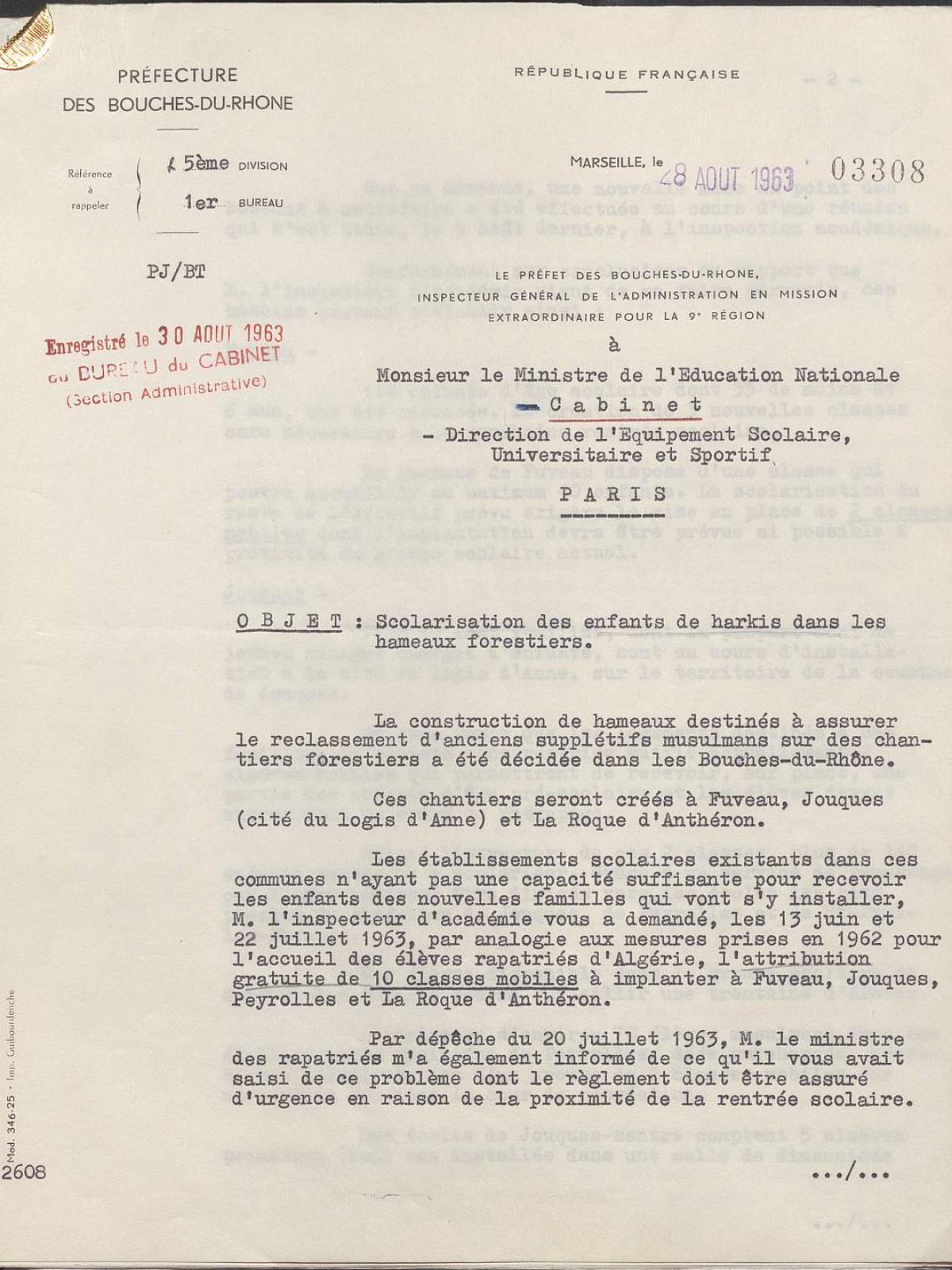 Illustration 7 : lettre du préfet des Bouches-du-Rhône et IGAME de la Xe Région au ministère de l’Éducation nationale relative à la scolarisation des enfants de Harkis dans l’académie d’Aix, 28 août 1963 (Archives nationales, 1977074/3) Illustration 7 : lettre du préfet des Bouches-du-Rhône et IGAME de la Xe Région au ministère de l’Éducation nationale relative à la scolarisation des enfants de Harkis dans l’académie d’Aix, 28 août 1963 (Archives nationales, 1977074/3)